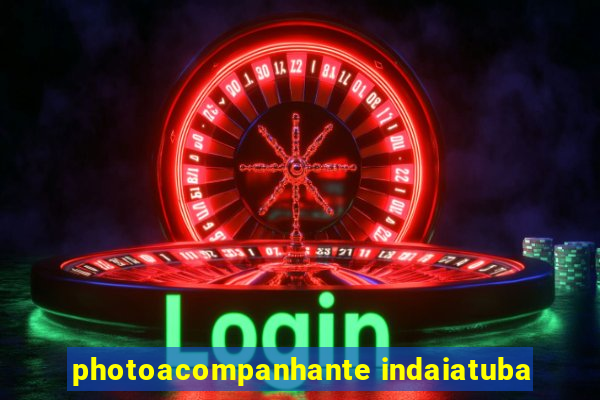 photoacompanhante indaiatuba